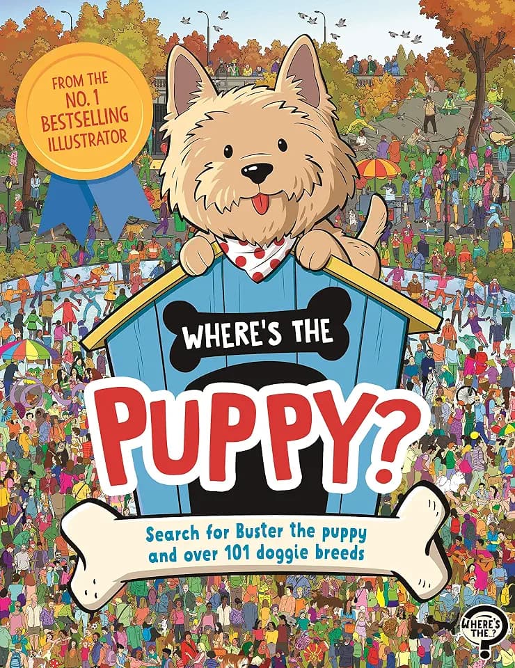 Where's the Puppy?: Search for Buster the Puppy and over 101 Doggie Breeds (Search and Find Activity)